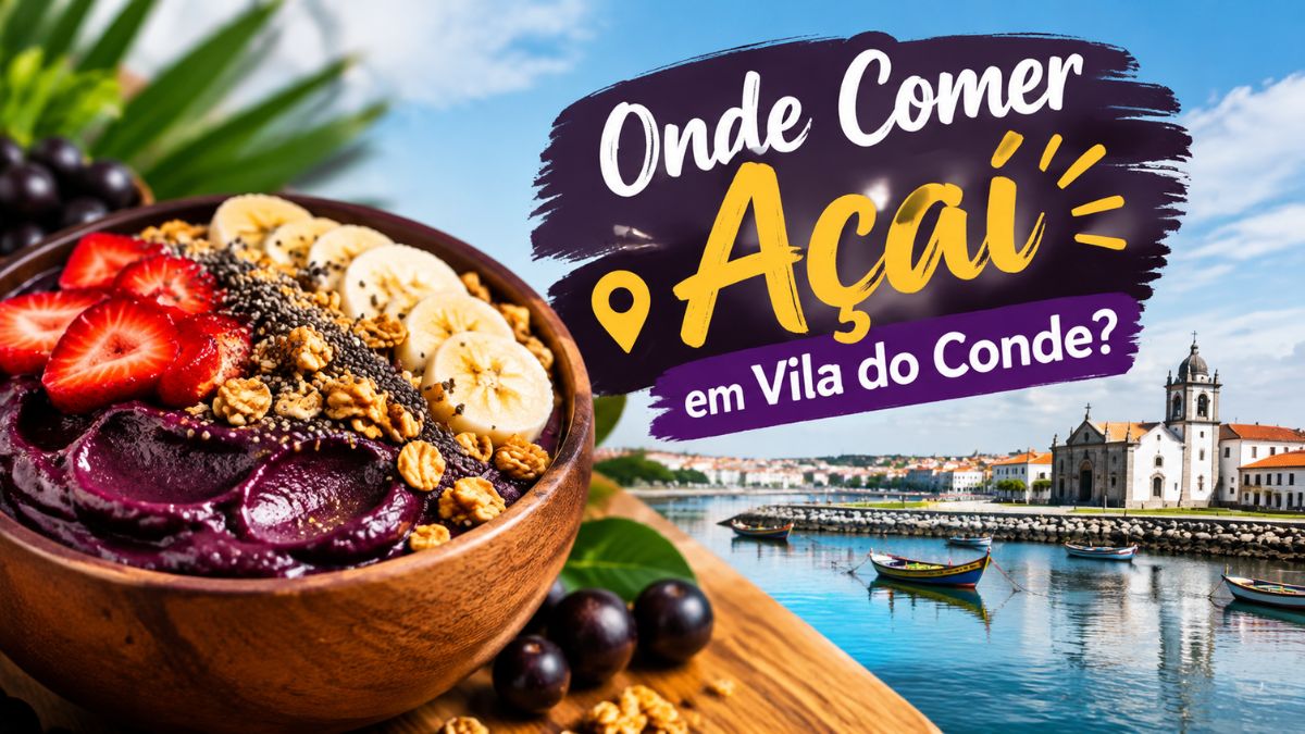Taça de açaí em tigela de madeira decorada com morangos frescos, rodelas de banana, granola e sementes de chia, com vista de fundo para a paisagem ribeirinha e o Mosteiro de Santa Clara em Vila do Conde.