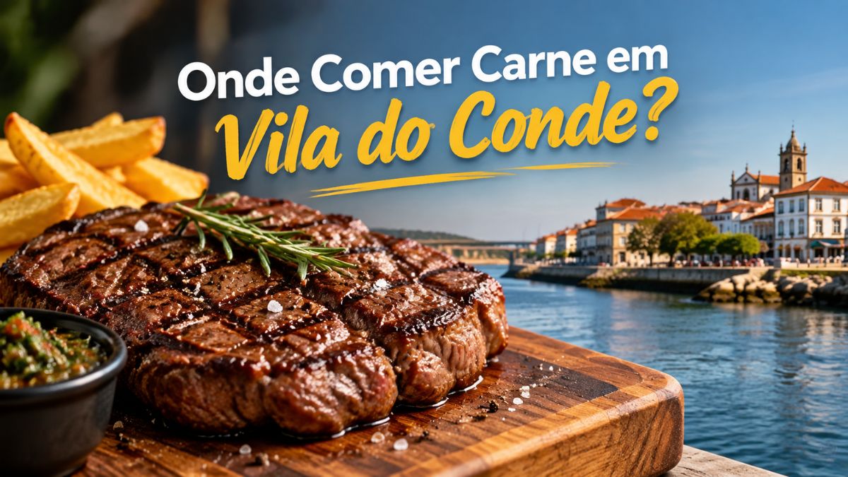 Suculento bife de carne grelhado na tábua de madeira com batatas fritas e molho, tendo ao fundo a paisagem ribeirinha de Vila do Conde sob céu azul.