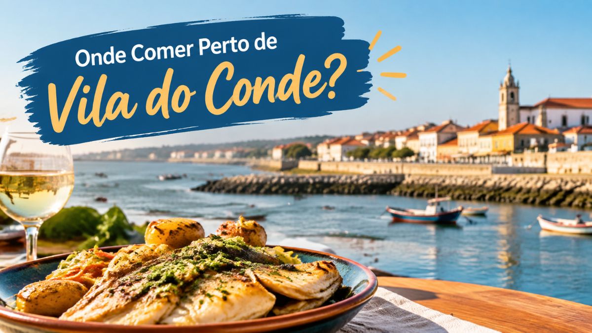 Prato de peixe grelhado com batatas acompanhado de um copo de vinho branco, tendo ao fundo a vista do rio Ave e do centro histórico de Vila do Conde sob um céu limpo.